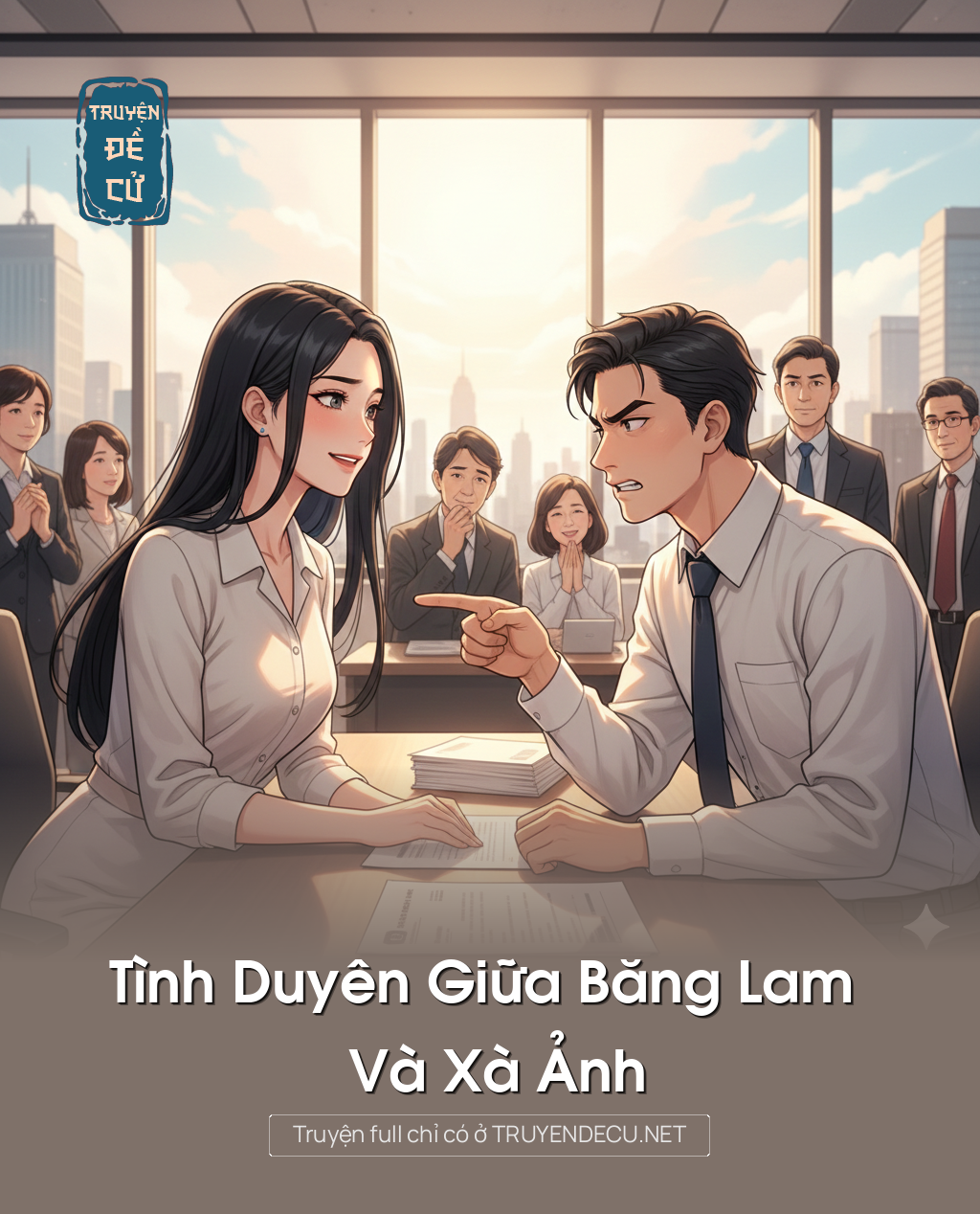 
                            Tình Duyên Giữa Băng Lam Và Xà Ảnh