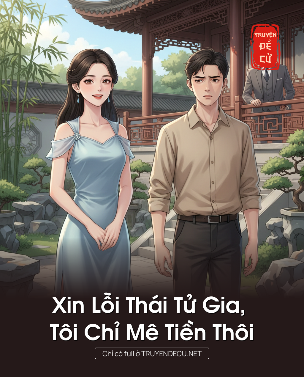 
                            Xin Lỗi Thái Tử Gia, Tôi Chỉ Mê Tiền Thôi