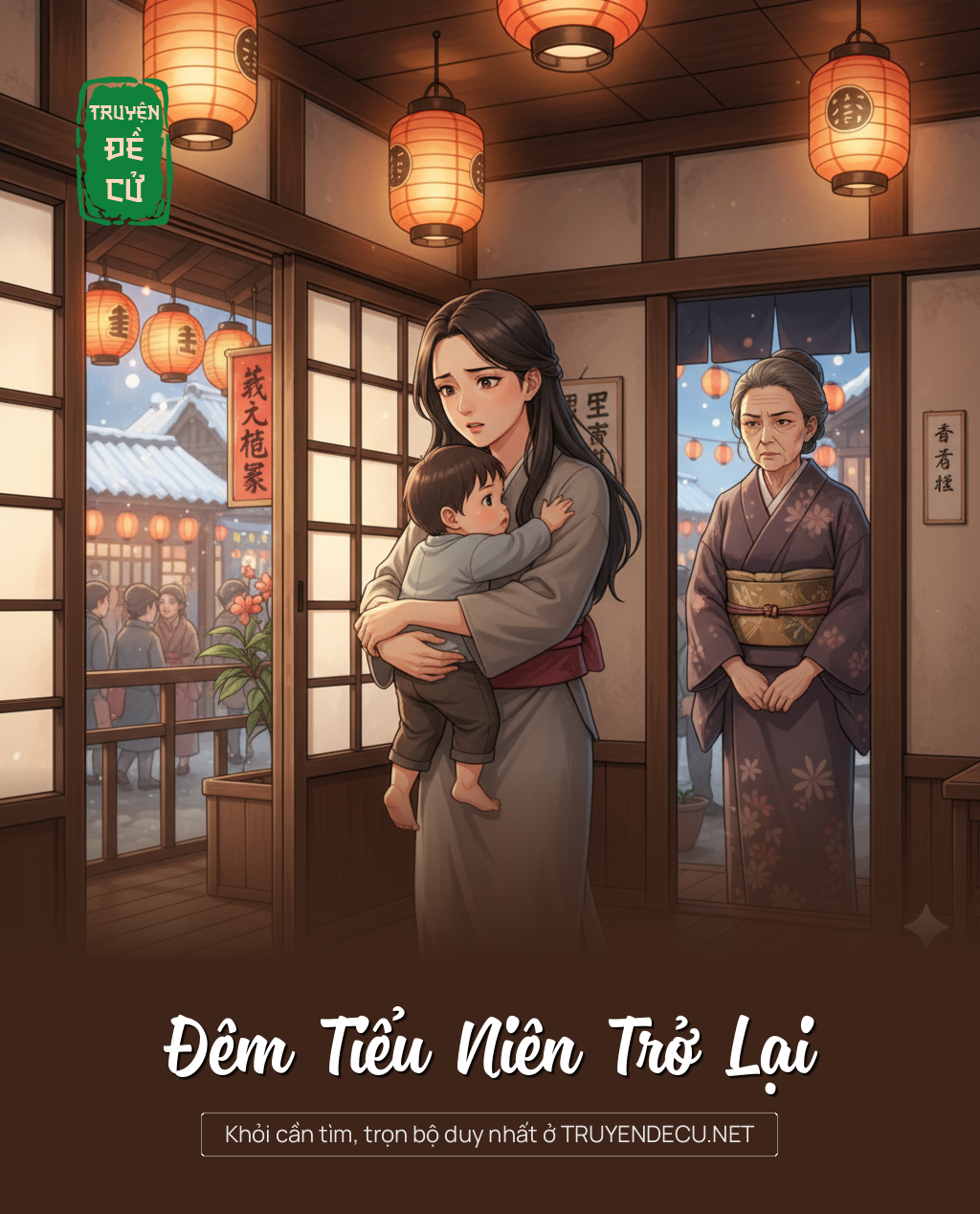 
                            Đêm Tiểu Niên Trở Lại