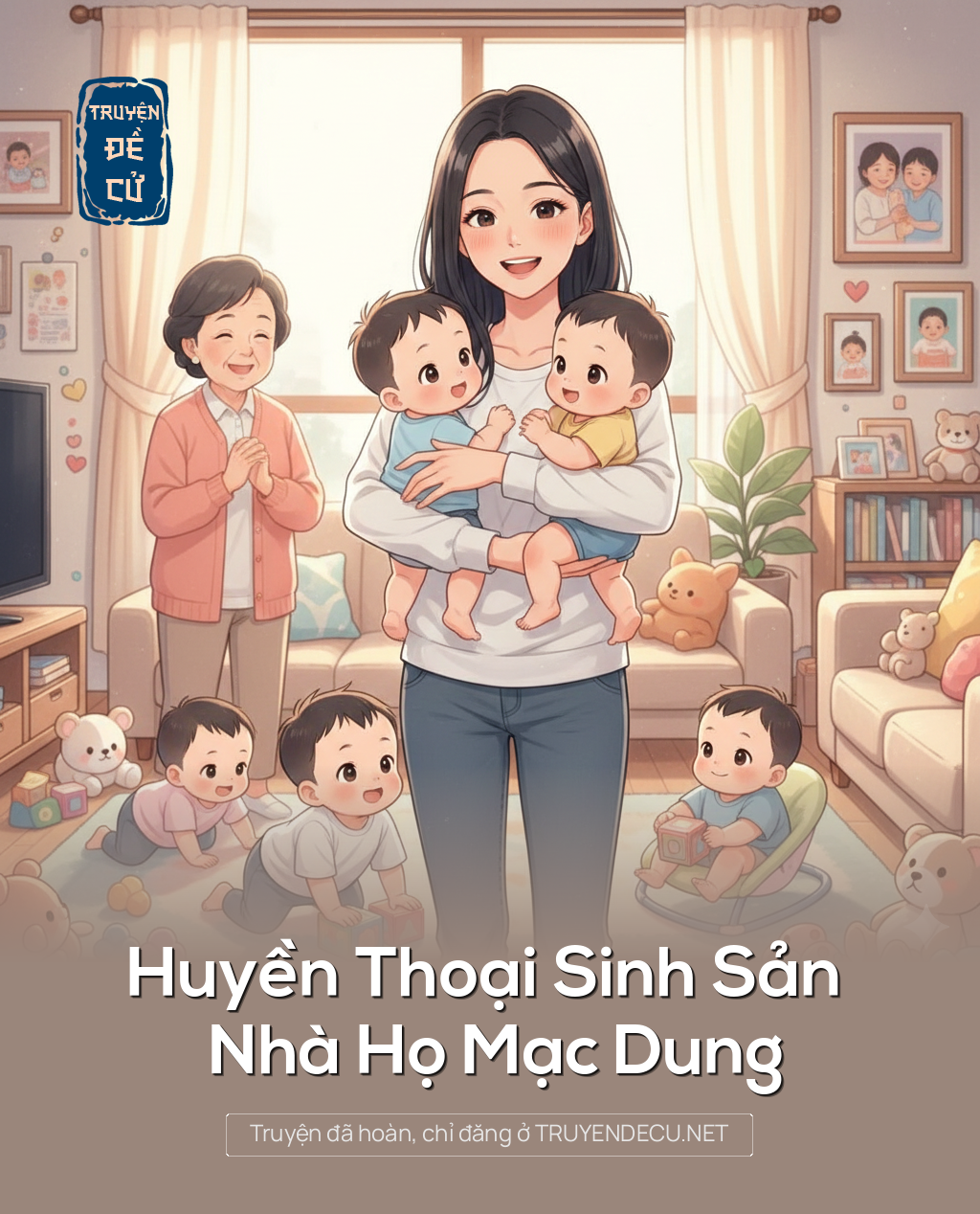 
                            Huyền Thoại Sinh Sản Nhà Họ Mạc Dung
