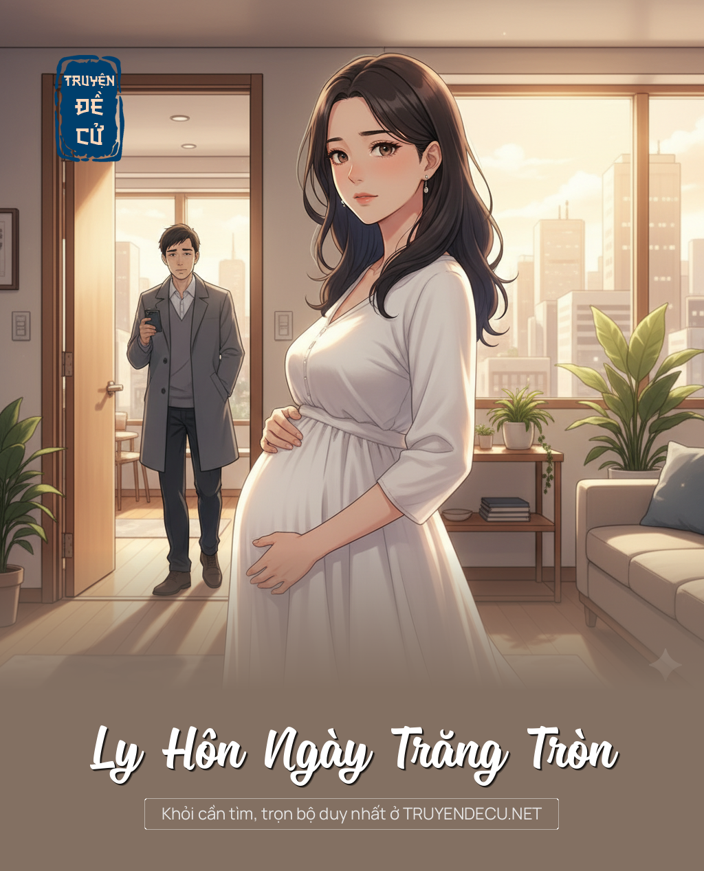 
                            Ly Hôn Ngày Trăng Tròn