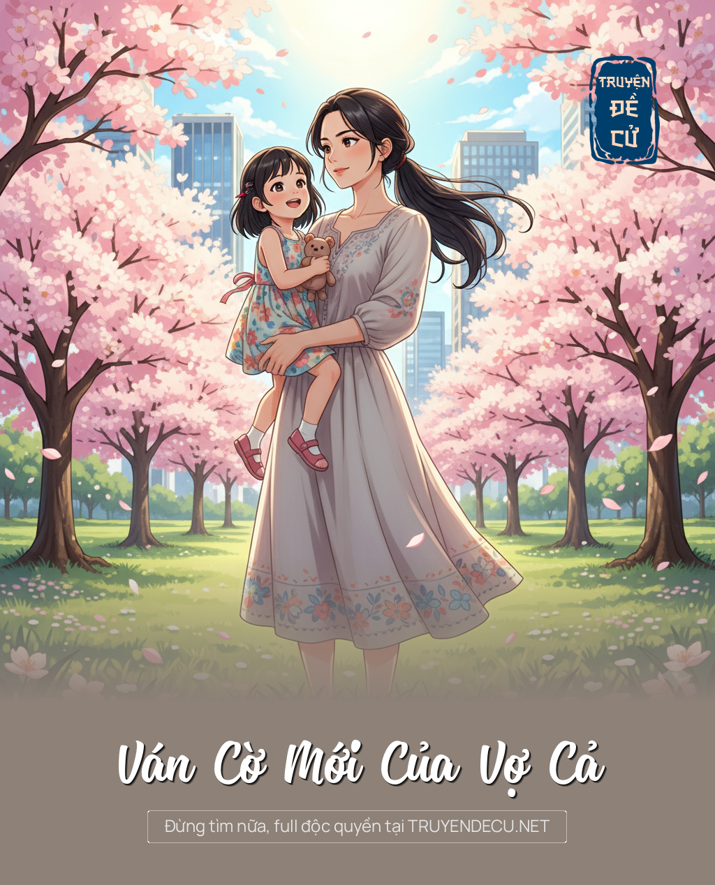 Ván Cờ Mới Của Vợ Cả