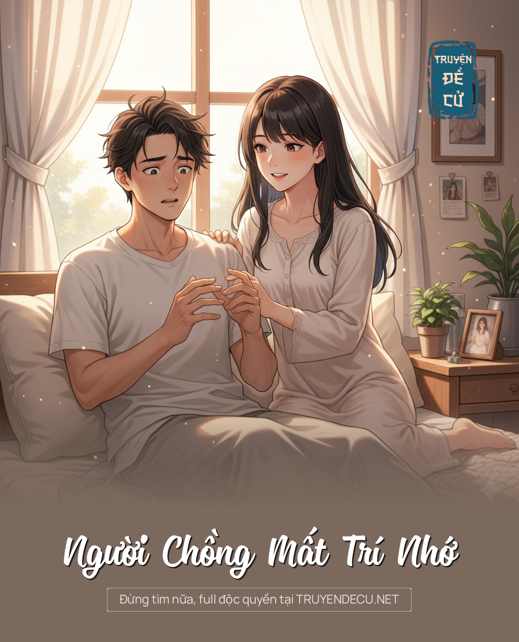 
                            Người Chồng Mất Trí Nhớ