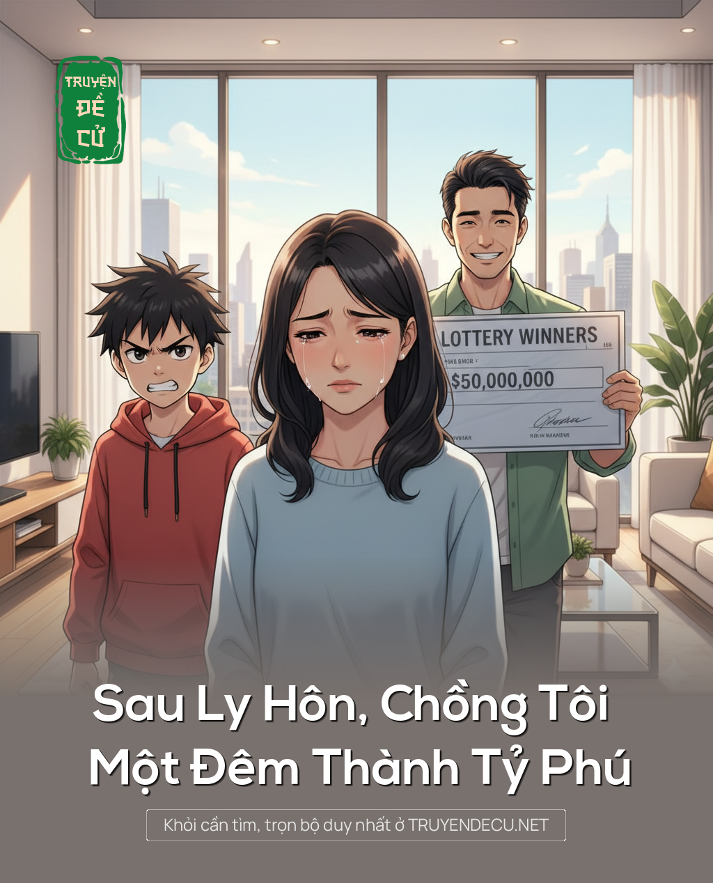 Sau Ly Hôn, Chồng Tôi Một Đêm Thành Tỷ Phú