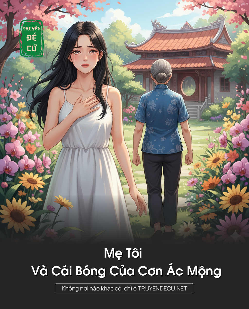 
                            Mẹ Tôi Và Cái Bóng Của Cơn Ác Mộng