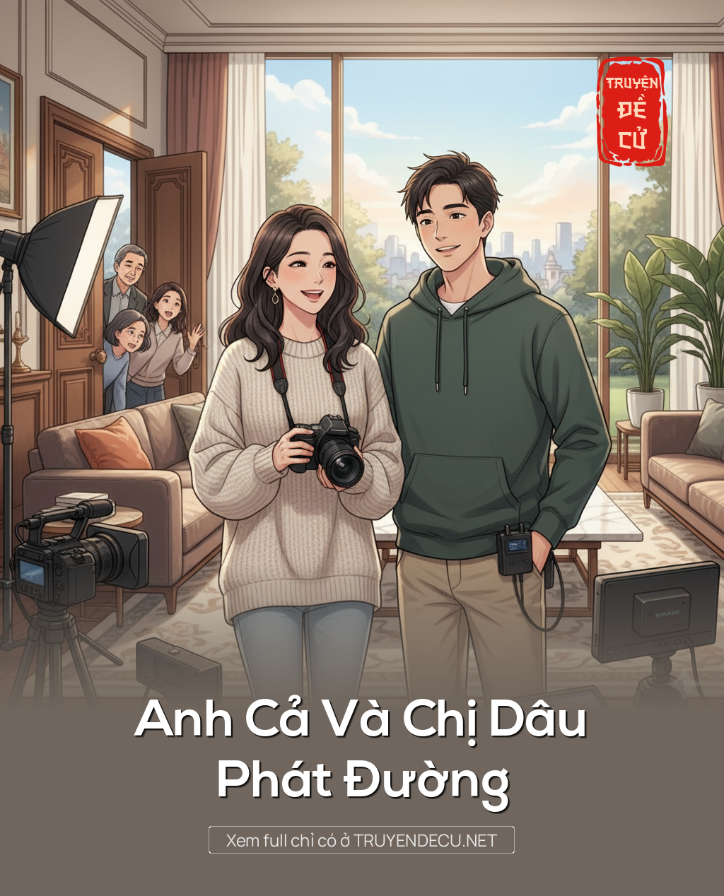 Anh Cả Và Chị Dâu Phát Đường
