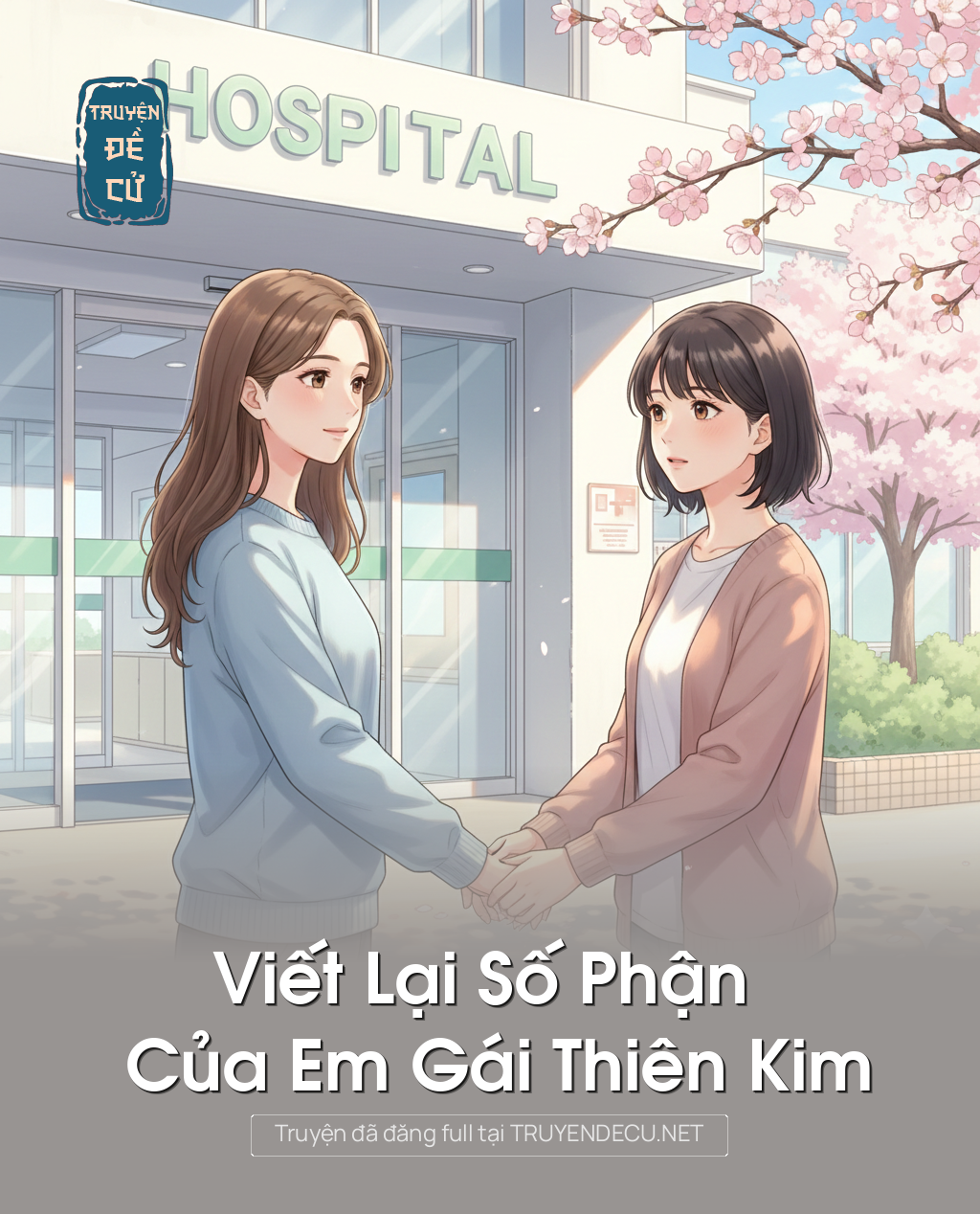 
                            Viết Lại Số Phận Của Em Gái Thiên Kim