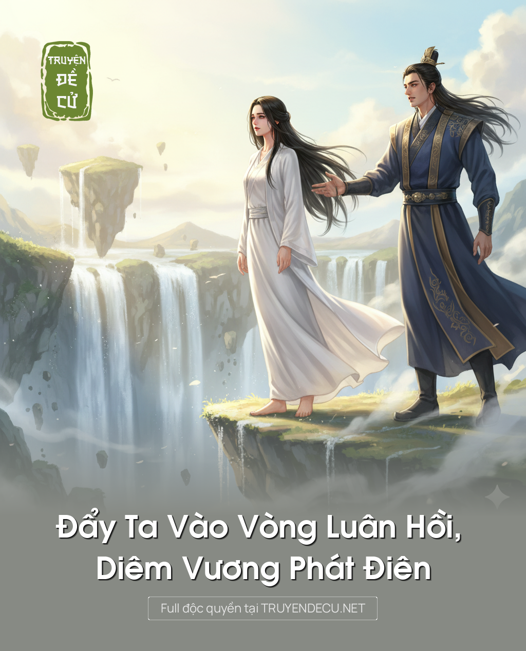 Đẩy Ta Vào Vòng Luân Hồi, Diêm Vương Phát Điên