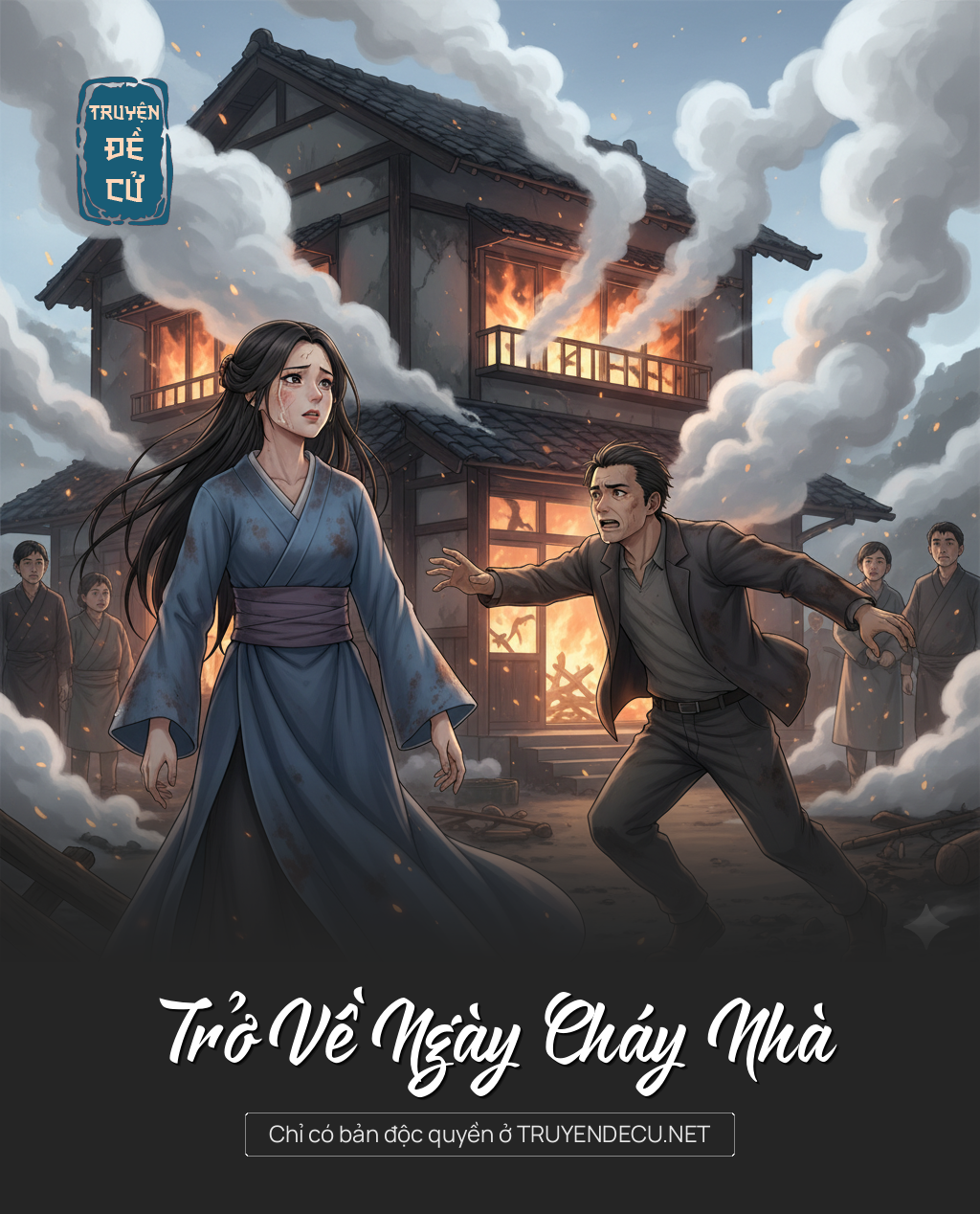 Trở Về Ngày Cháy Nhà