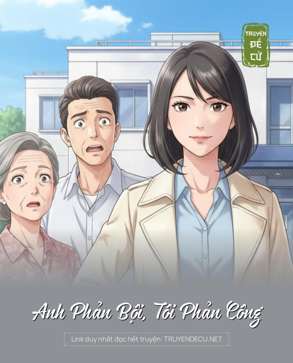 
                            Anh Phản Bội, Tôi Phản Công
