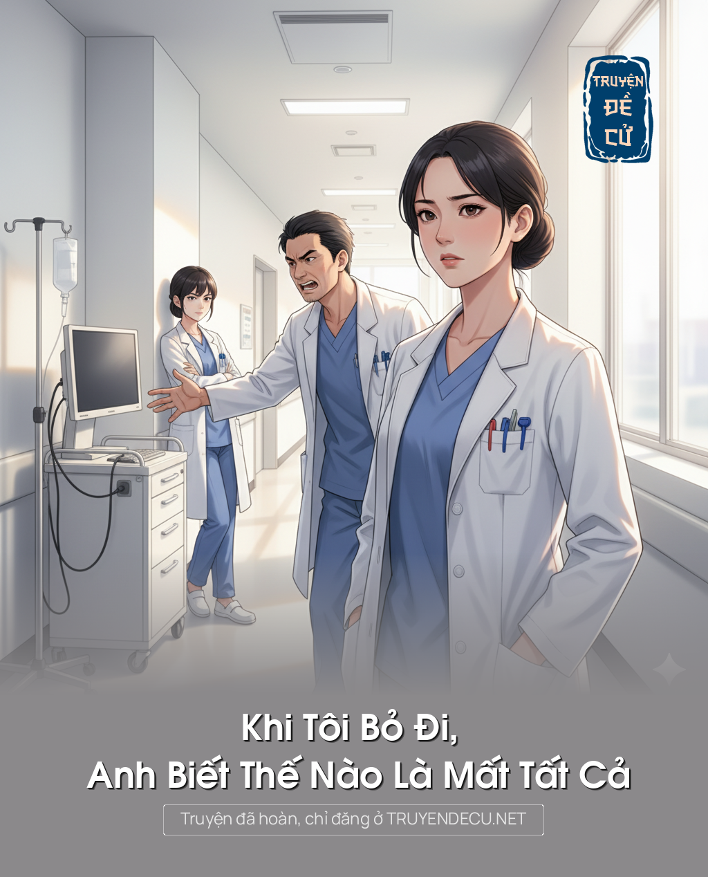 
                            Khi Tôi Bỏ Đi, Anh Biết Thế Nào Là Mất Tất Cả