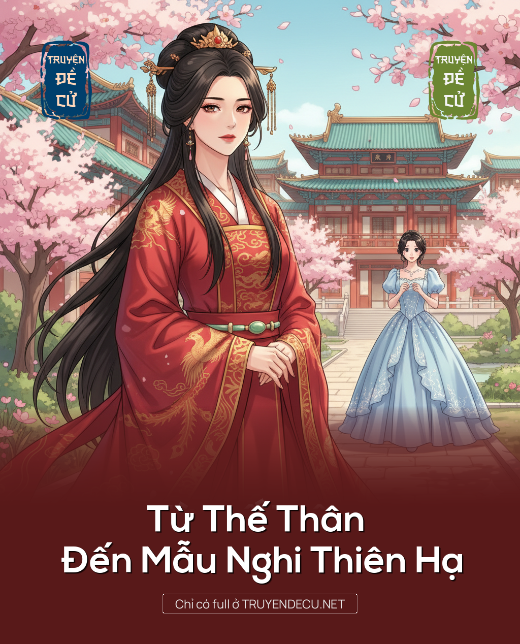 
                            Từ Thế Thân Đến Mẫu Nghi Thiên Hạ