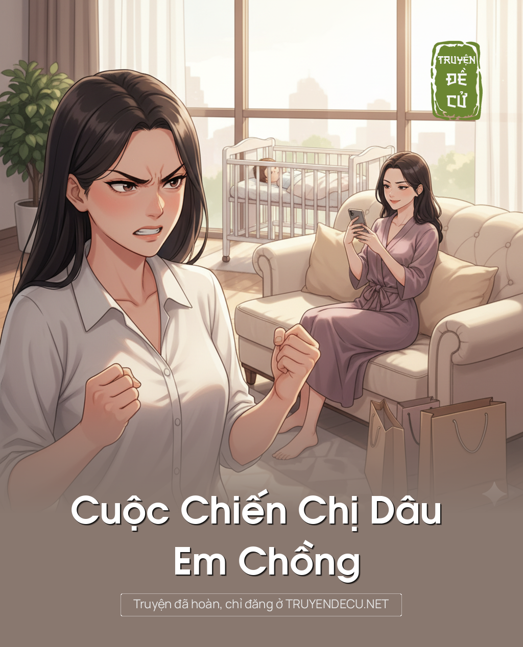 
                            Cuộc Chiến Chị Dâu – Em Chồng