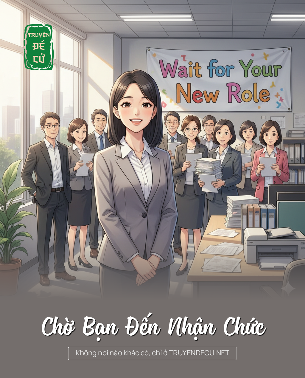 
                            Chờ Bạn Đến Nhận Chức