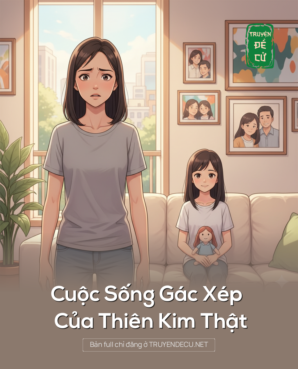 
                            Cuộc Sống Gác Xép Của Thiên Kim Thật