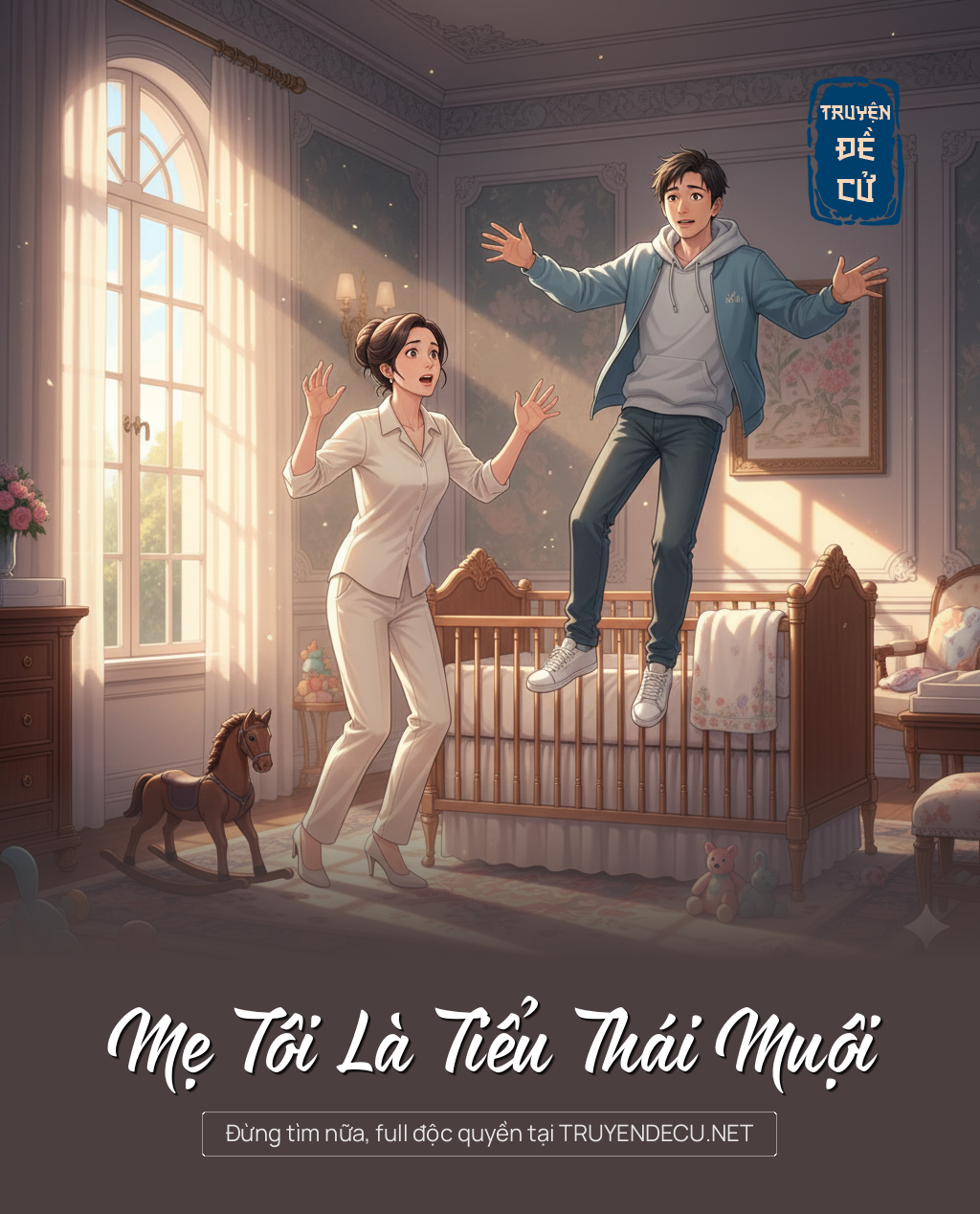 
                            Mẹ Tôi Là Tiểu Thái Muội