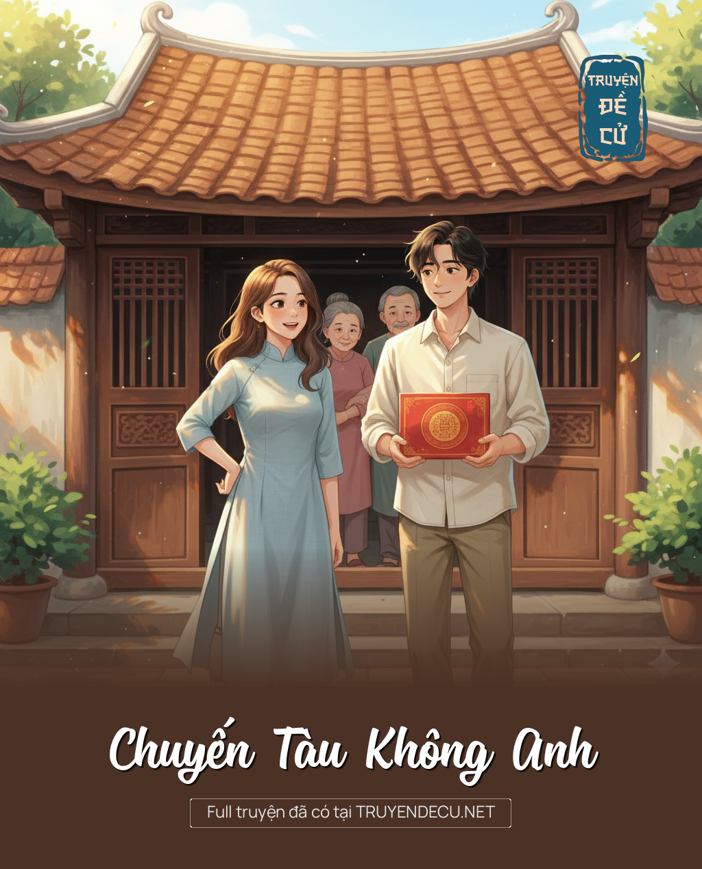 
                            Chuyến Tàu Không Anh