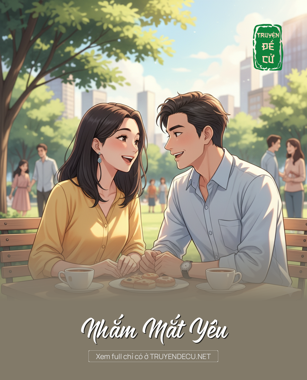 
                            Nhắm Mắt Yêu
