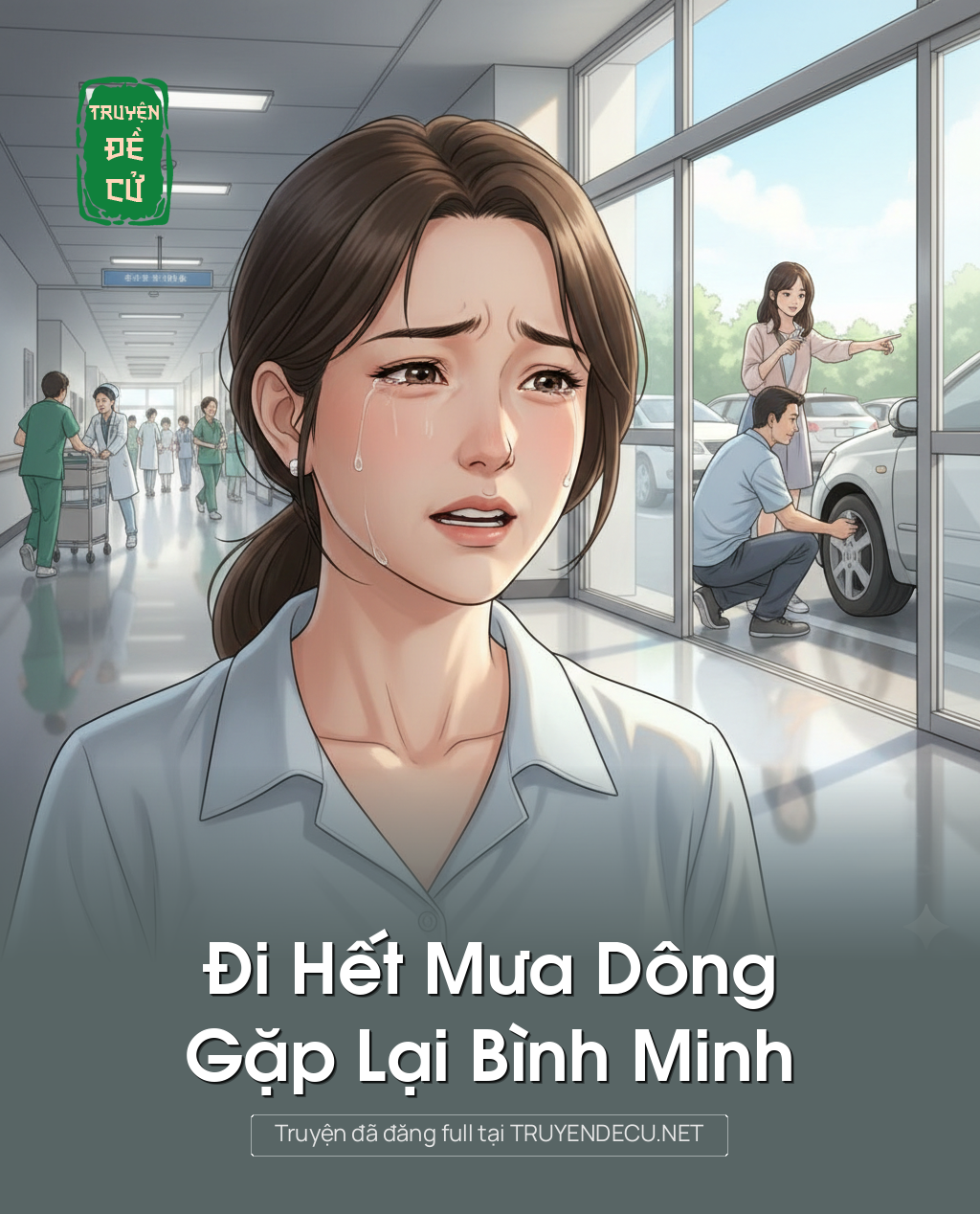 
                            Đi Hết Mưa Dông, Gặp Lại Bình Minh