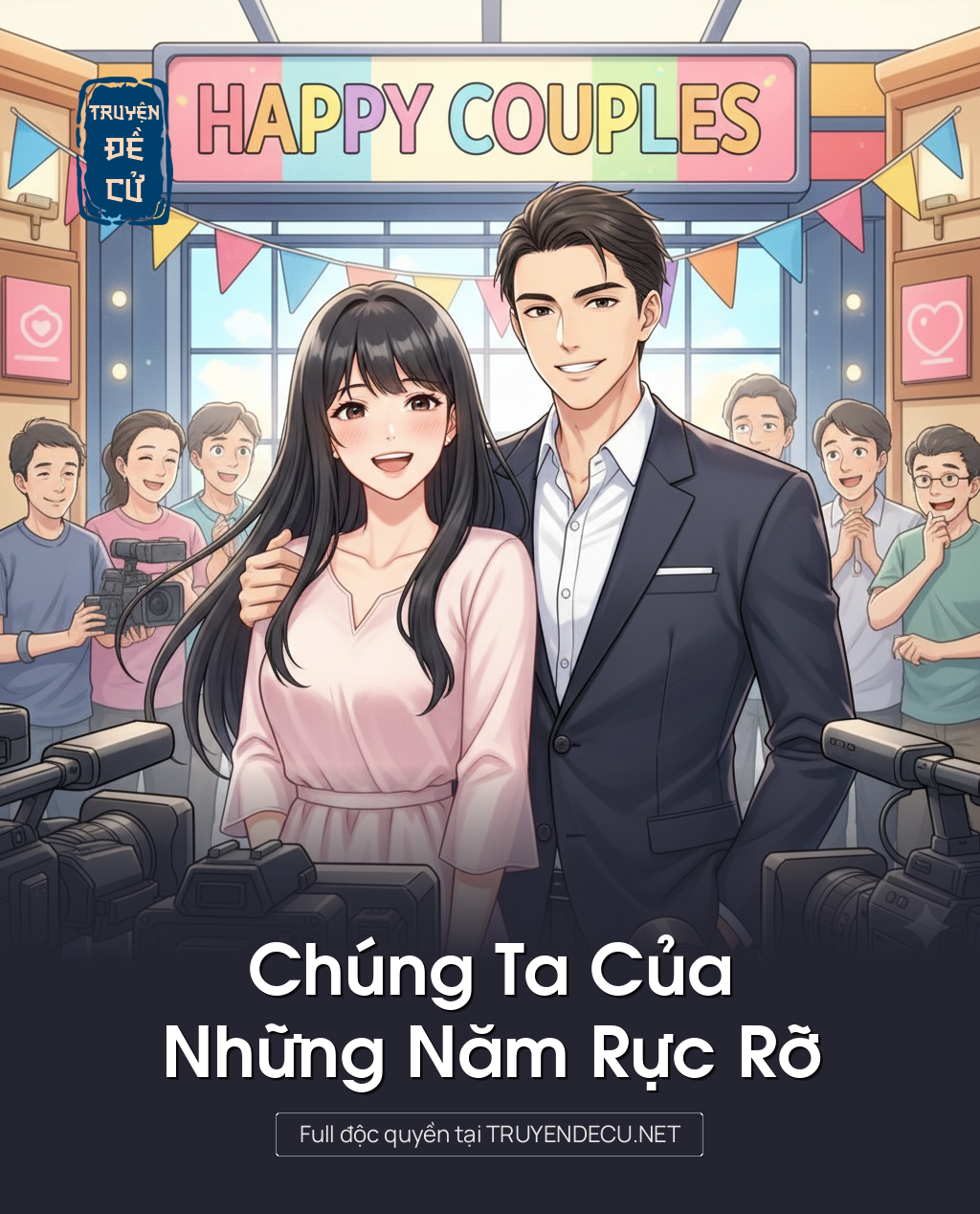 
                            Chúng Ta Của Những Năm Rực Rỡ
