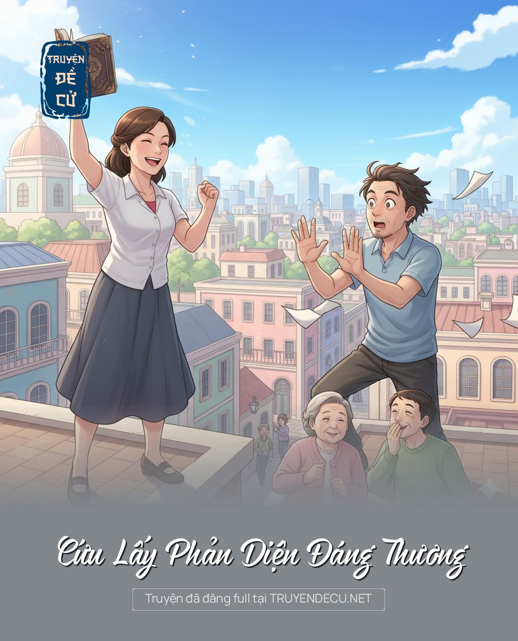 
                            Cứu Lấy Phản Diện Đáng Thương