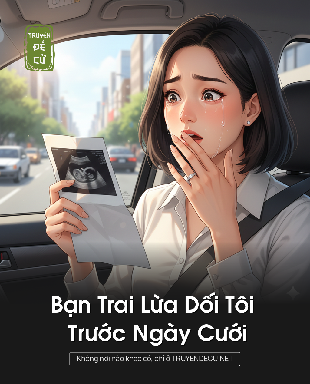 
                            Bạn Trai Lừa Dối Tôi Trước Ngày Cưới
