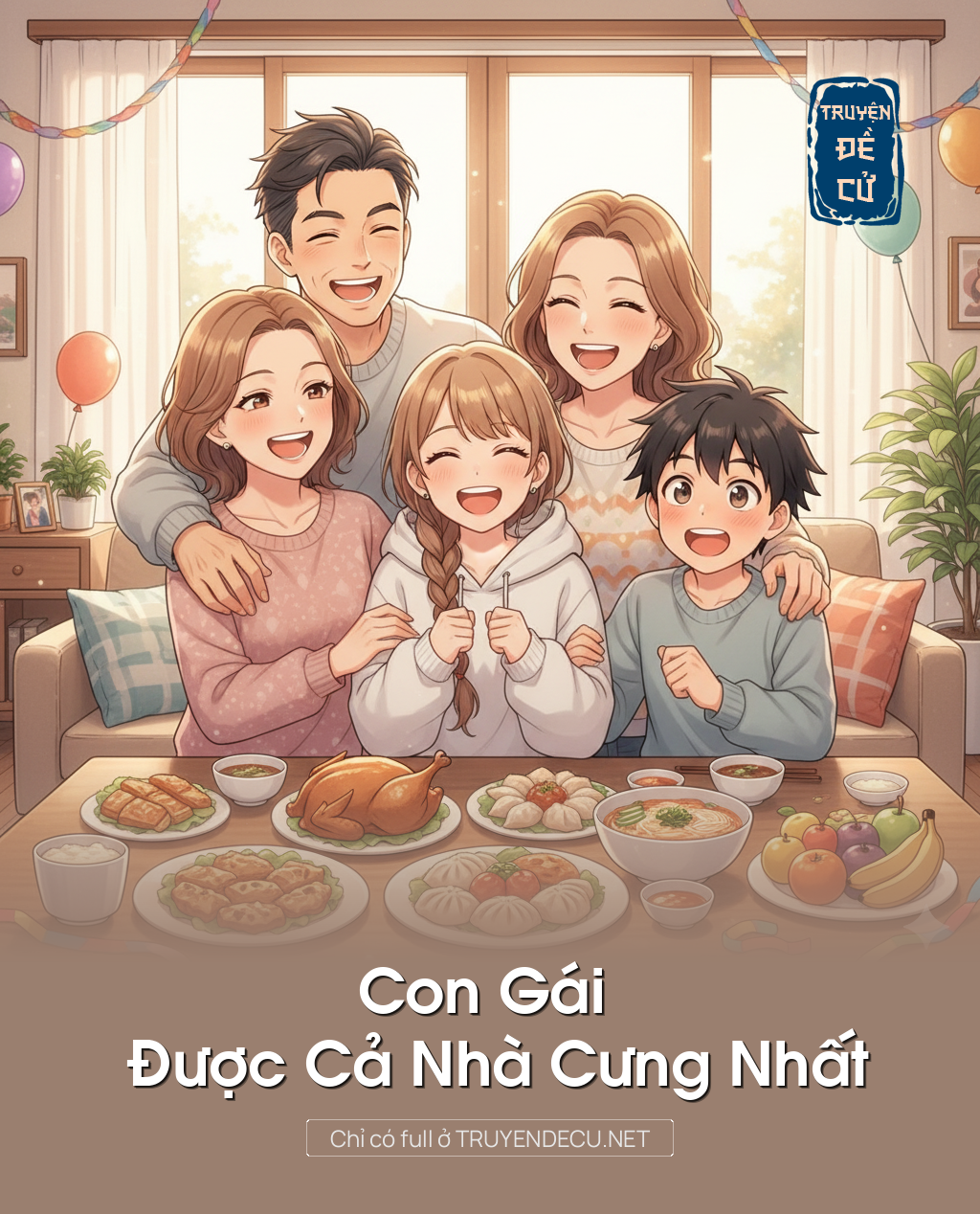 Con Gái Được Cả Nhà Cưng Nhất
