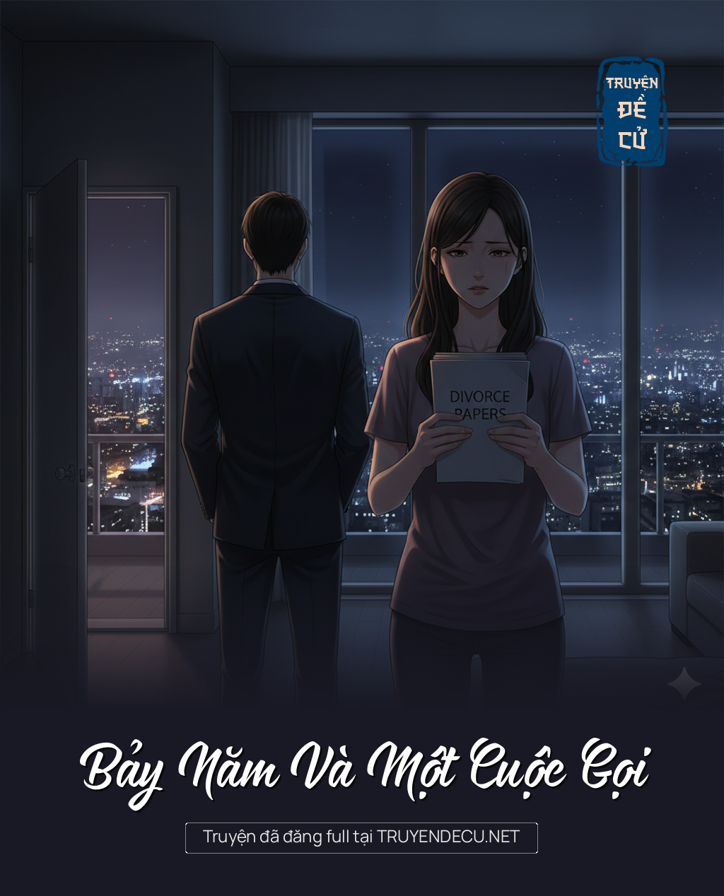 
                            Bảy Năm Và Một Cuộc Gọi