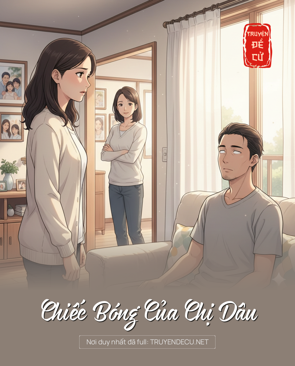 
                            Chiếc Bóng Của Chị Dâu