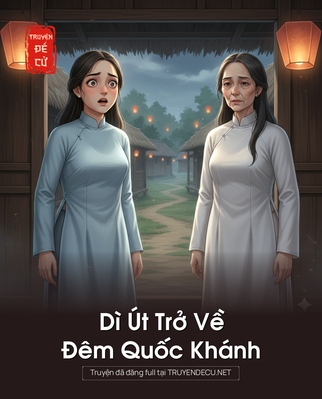 Dì Út Trở Về Đêm Quốc Khánh