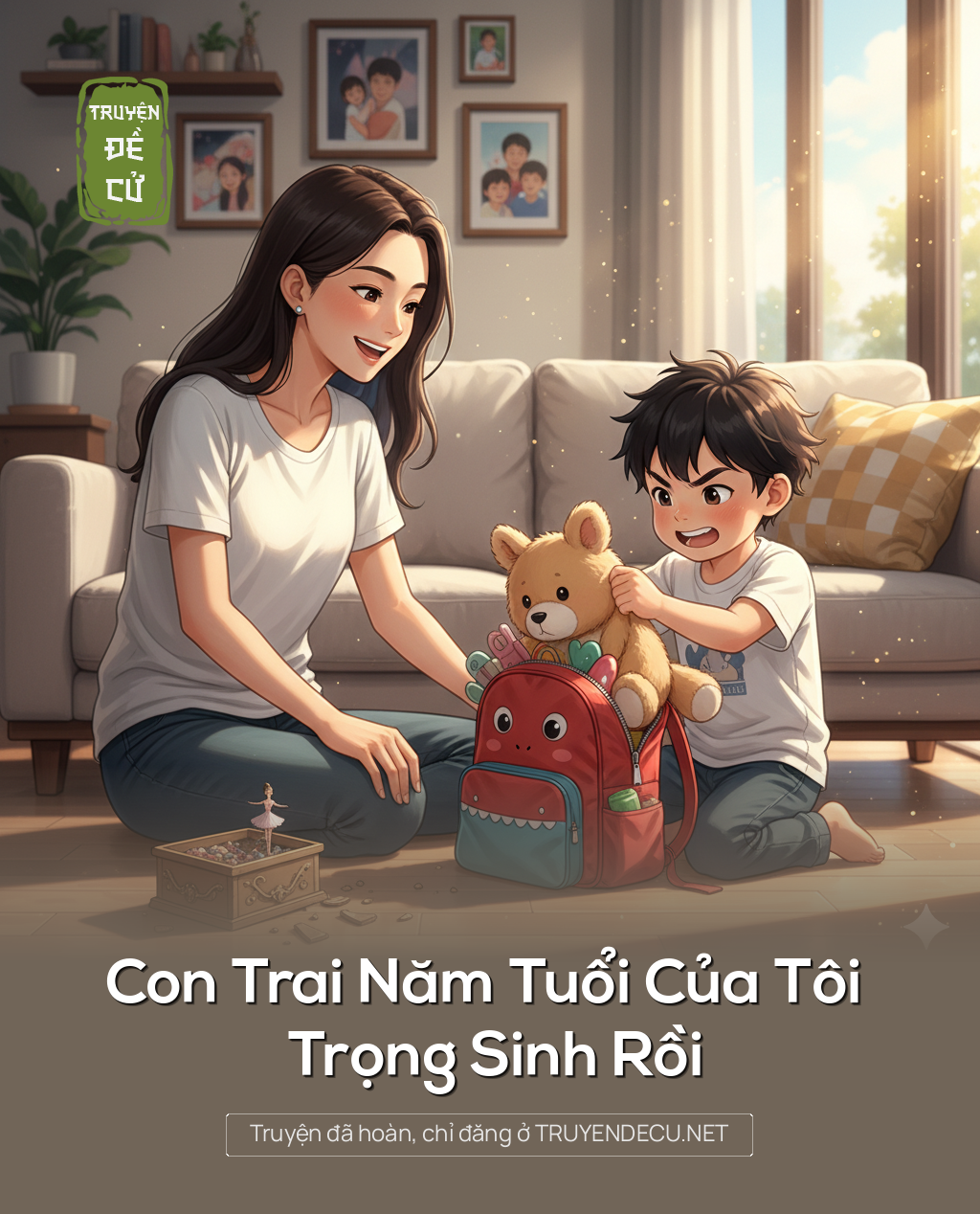 Con Trai Năm Tuổi Của Tôi Trọng Sinh Rồi