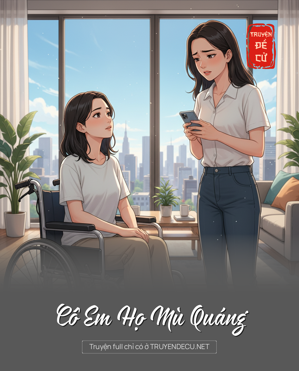 
                            Cô Em Họ Mù Quáng