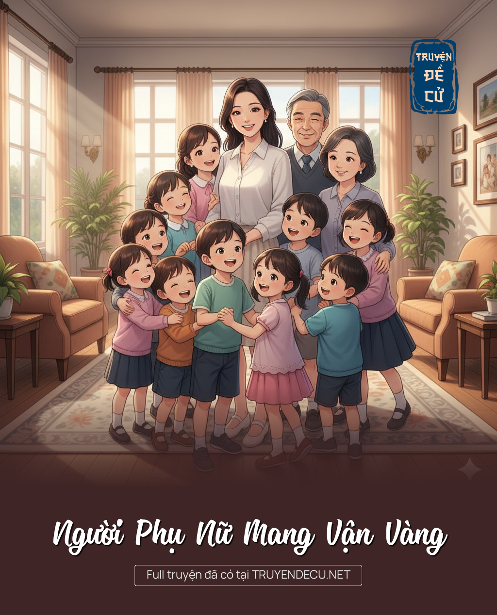
                            Người Phụ Nữ Mang Vận Vàng