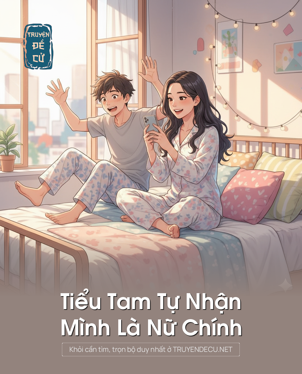 
                            Tiểu Tam Tự Nhận Mình Là Nữ Chính