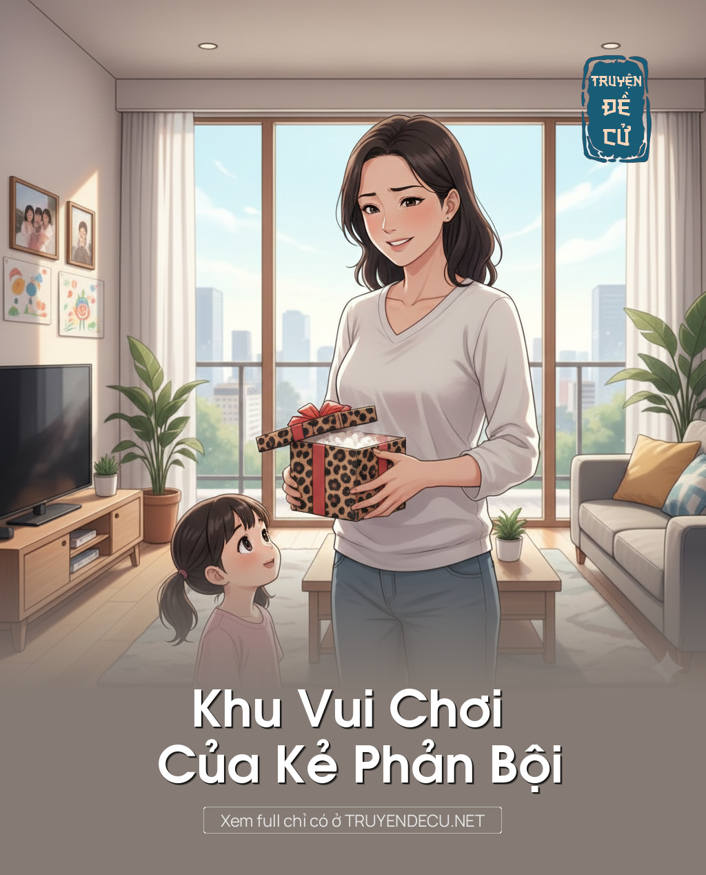 
                            Khu Vui Chơi Của Kẻ Phản Bội