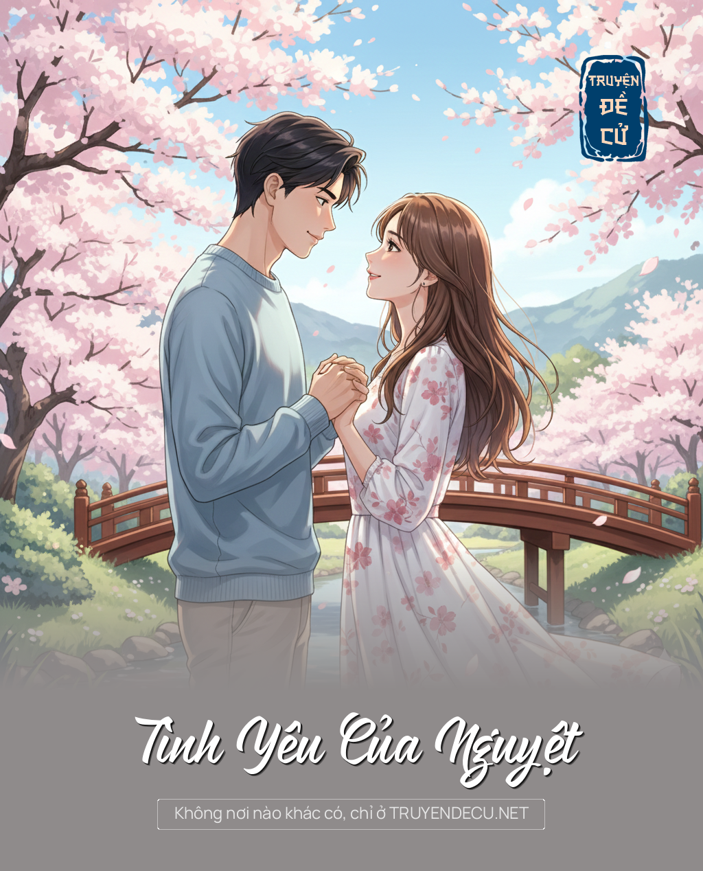 
                            Tình Yêu Của Nguyệt