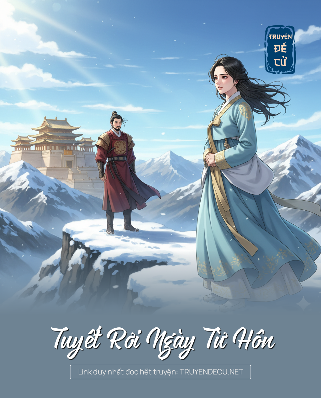 
                            Tuyết Rơi Ngày Từ Hôn