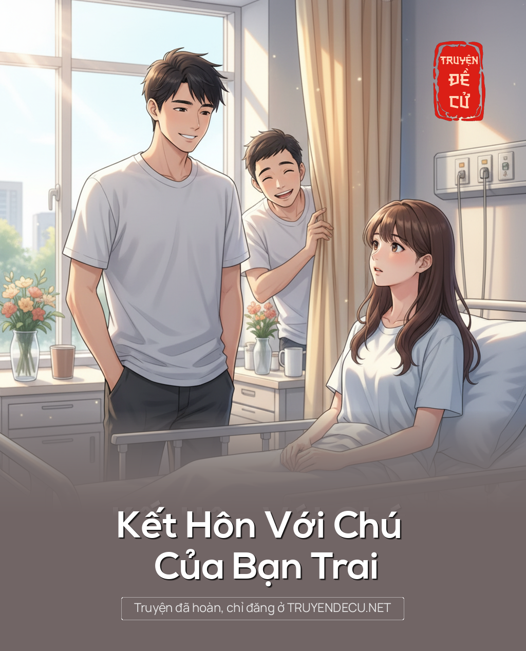 
                            Kết Hôn Với Chú Của Bạn Trai