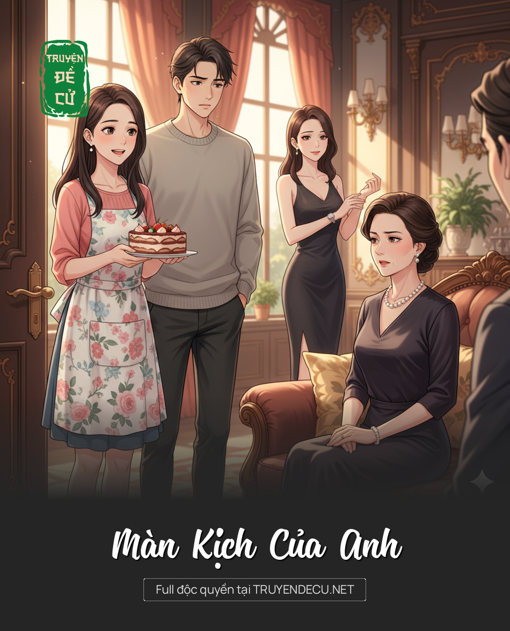 
                            Màn Kịch Của Anh
