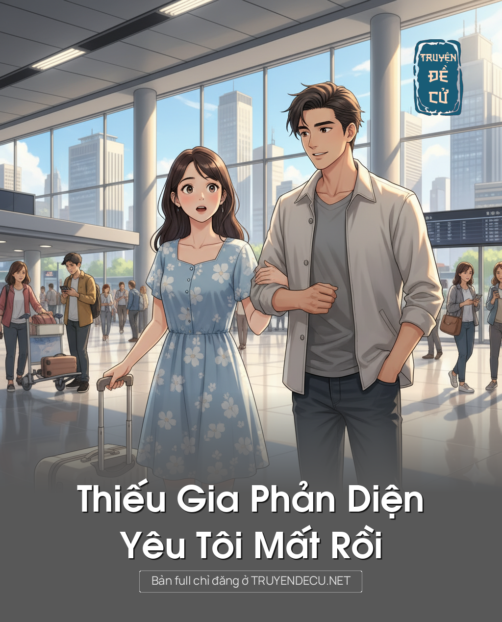 Thiếu Gia Phản Diện Yêu Tôi Mất Rồi