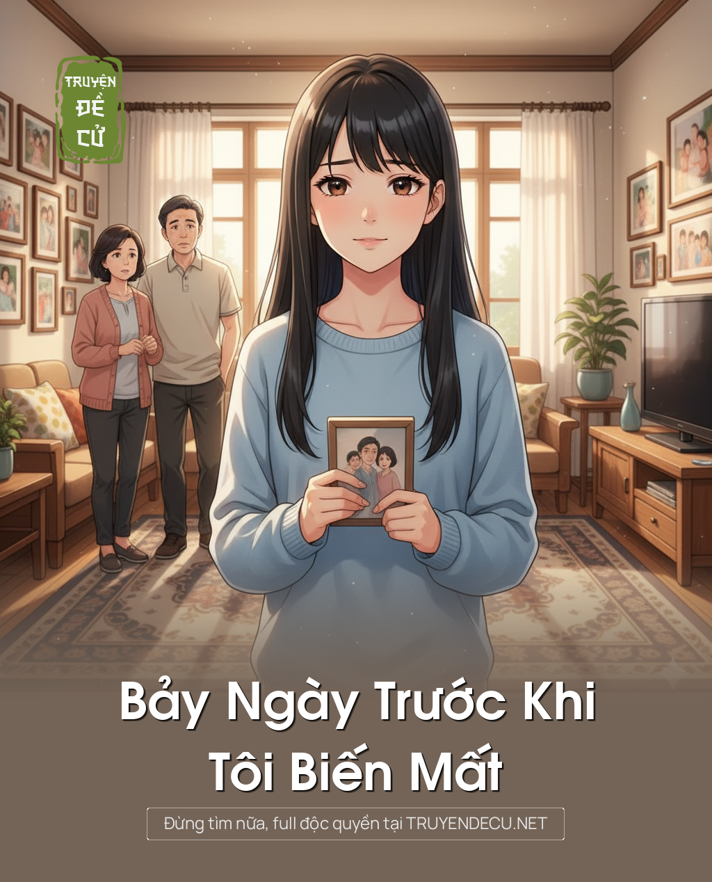 
                            Bảy Ngày Trước Khi Tôi Biến Mất