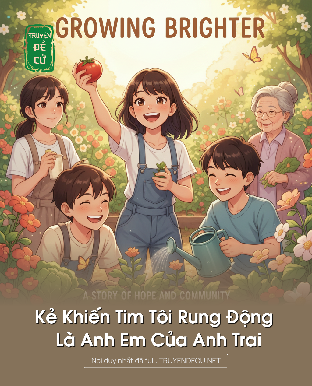 
                            Kẻ Khiến Tim Tôi Rung Động Là Anh Em Của Anh Trai