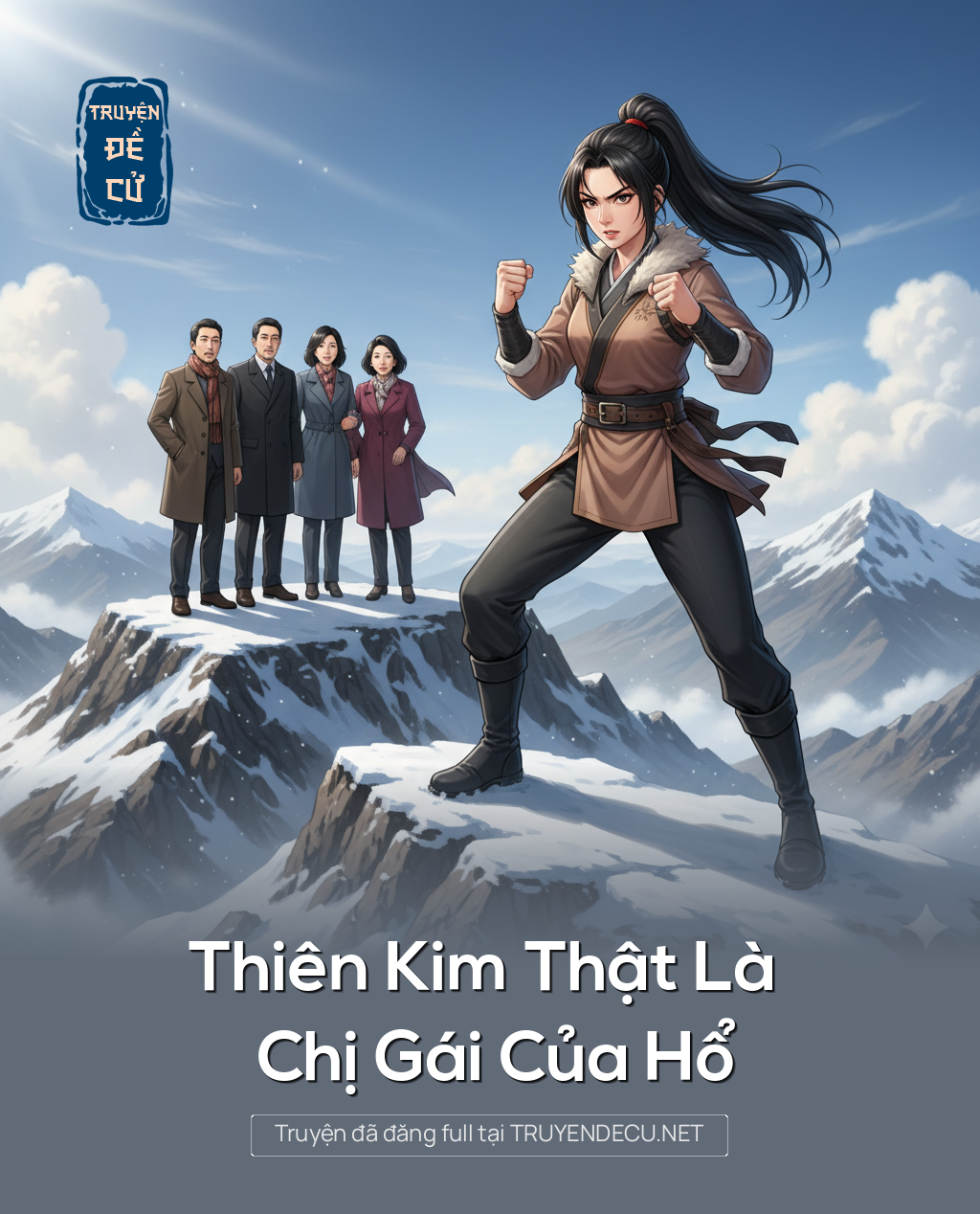 
                            Thiên Kim Thật Là Chị Gái Của Hổ