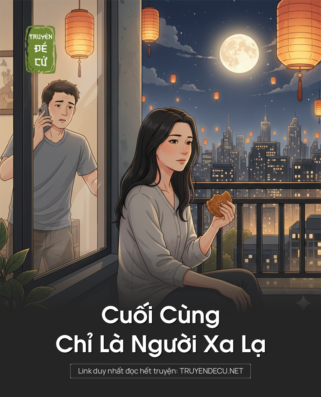 
                            Cuối Cùng Chỉ Là Người Xa Lạ