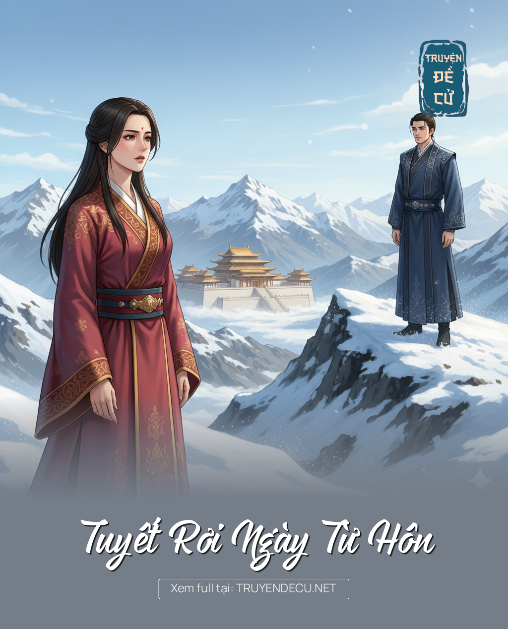 
                            Tuyết Rơi Ngày Từ Hôn