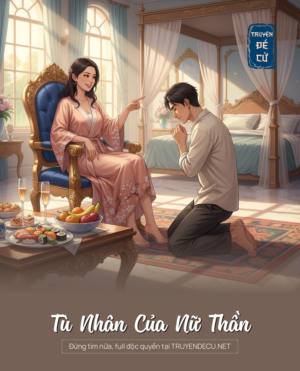 
                            Tù Nhân Của Nữ Thần