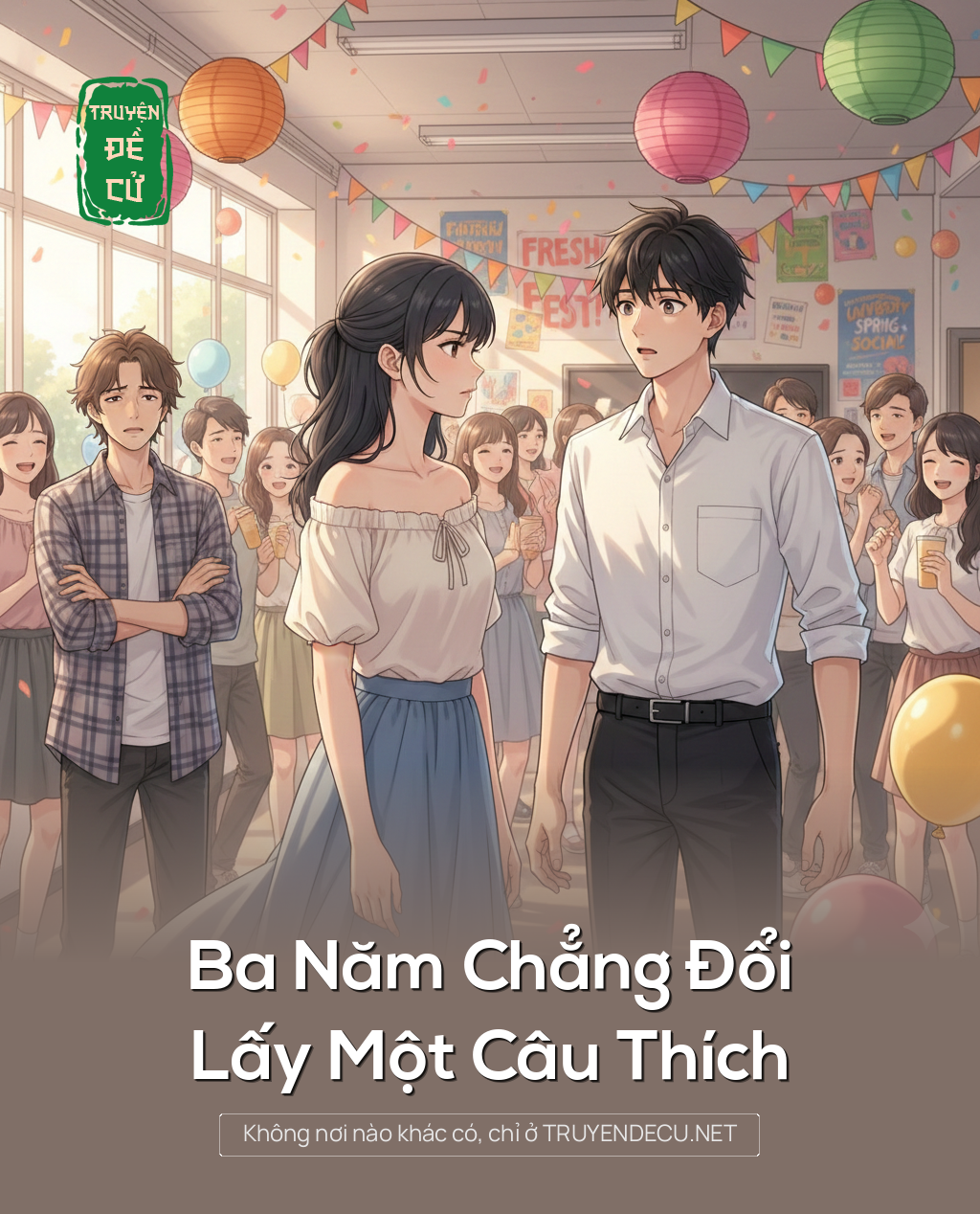
                            Ba Năm Chẳng Đổi Lấy Một Câu Thích