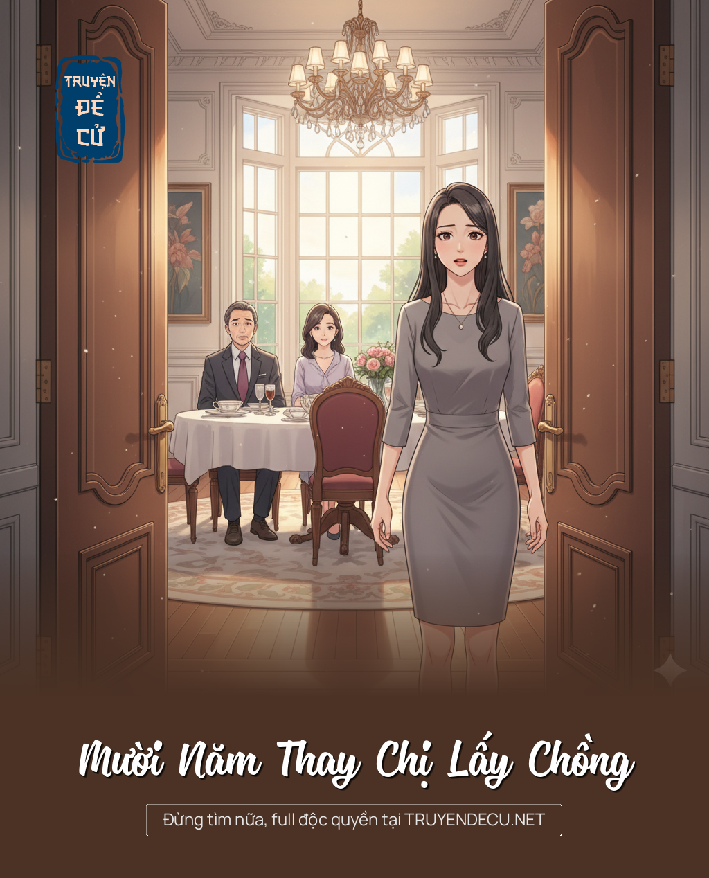 
                            Mười Năm Thay Chị Lấy Chồng