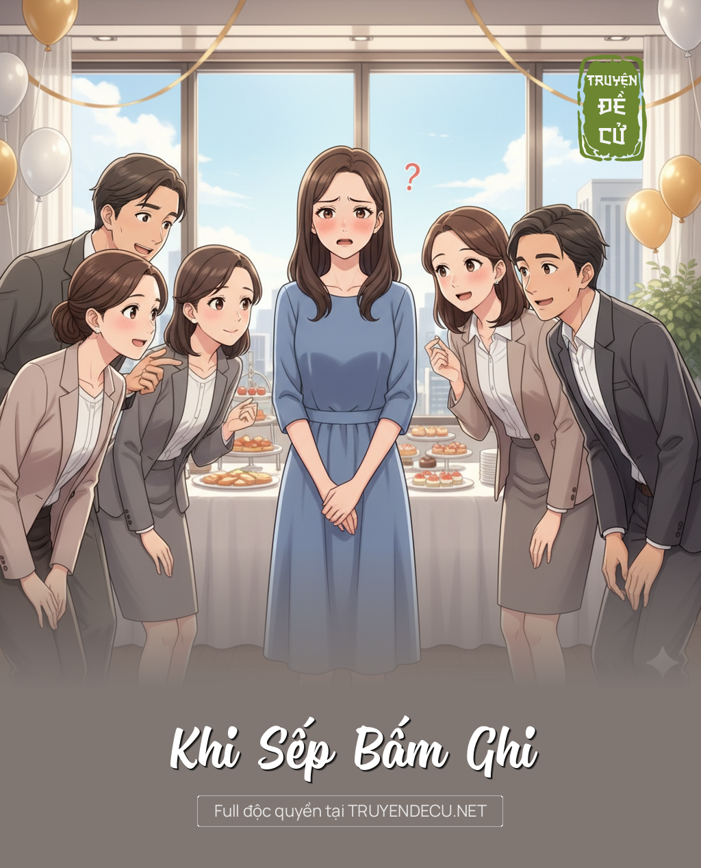 
                            Khi Sếp Bấm Ghi
