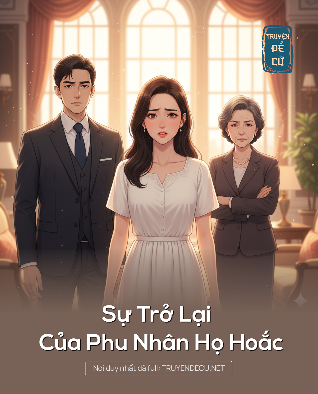 
                            Sự Trở Lại Của Phu Nhân Họ Hoắc